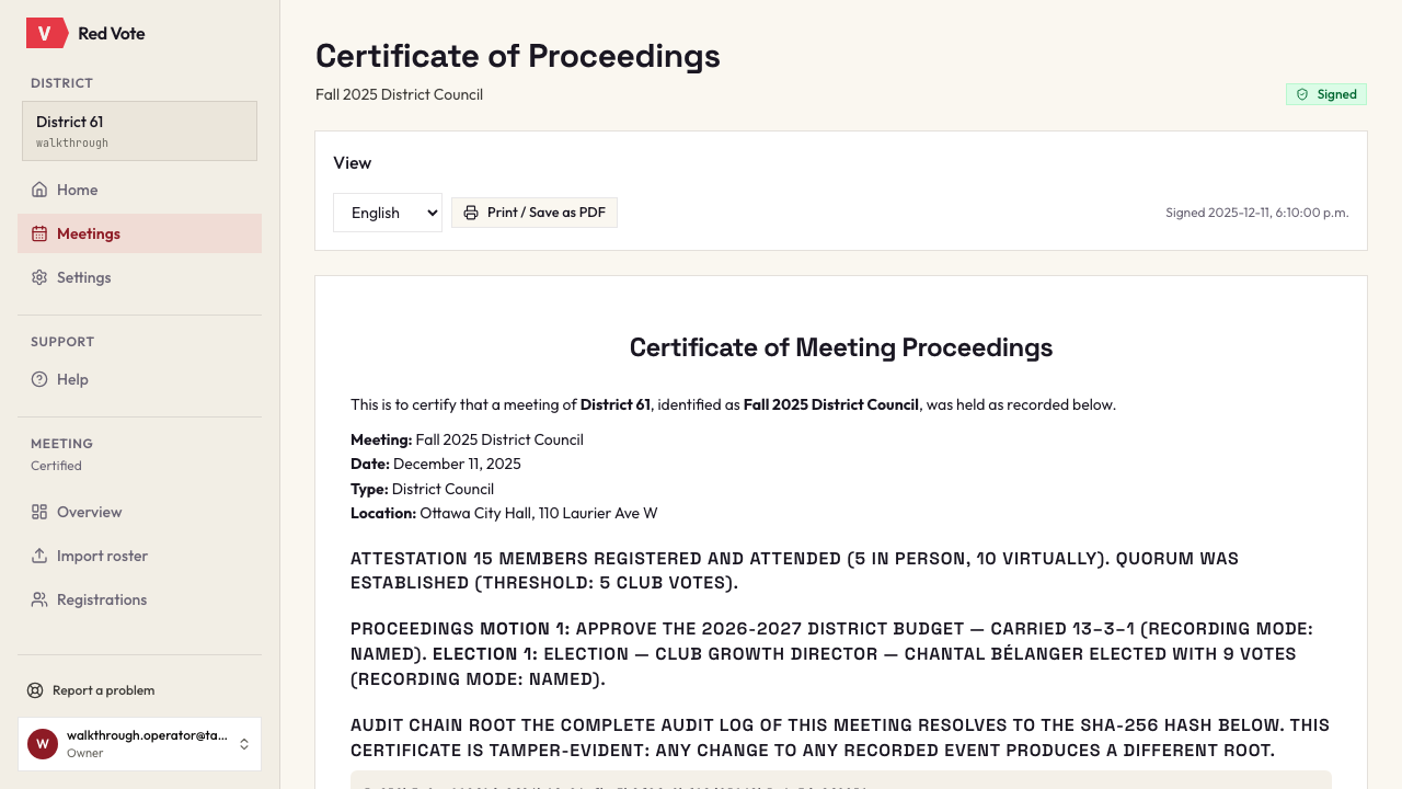 The Certificate of Proceedings for the Fall 2025 District Council, marked Signed. It certifies the meeting by name, date, type and venue; attests that fifteen members registered and attended, five in person and ten virtually, and that quorum was established against a threshold of five club votes; records the budget motion as carried thirteen to three with one abstention and Chantal Bélanger elected Club Growth Director with nine votes; and states that the complete audit log of the meeting resolves to the SHA-256 hash printed below, so that any change to any recorded event produces a different root.
